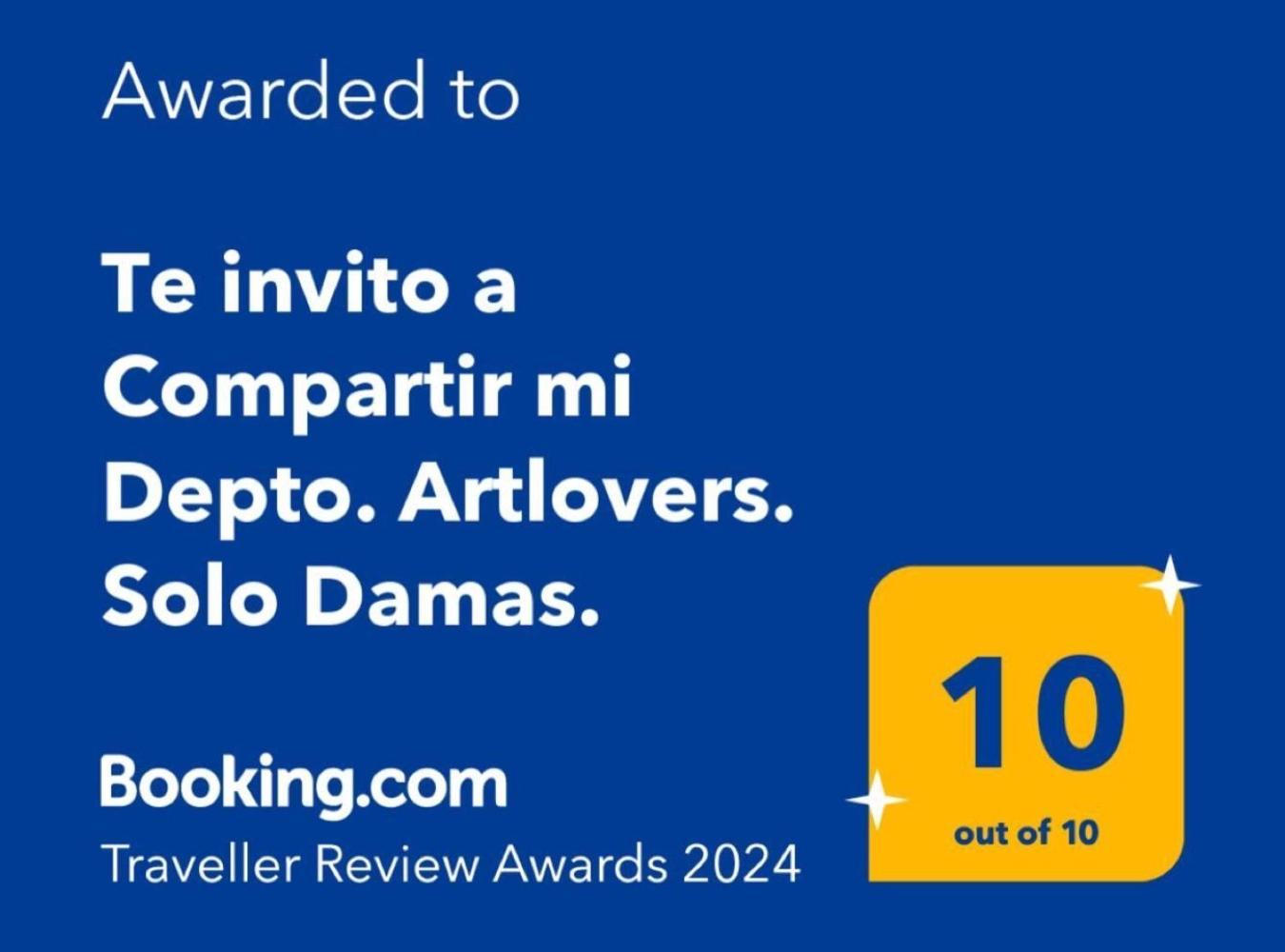Te Invito A Compartir Mi Depto. Artlovers. Solo Damas. Privatunterkunft